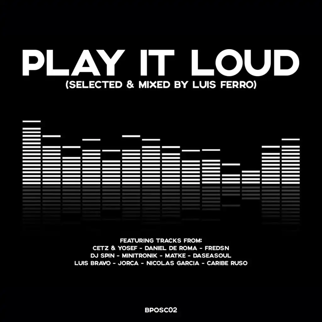 Play It Loud (Mixed)