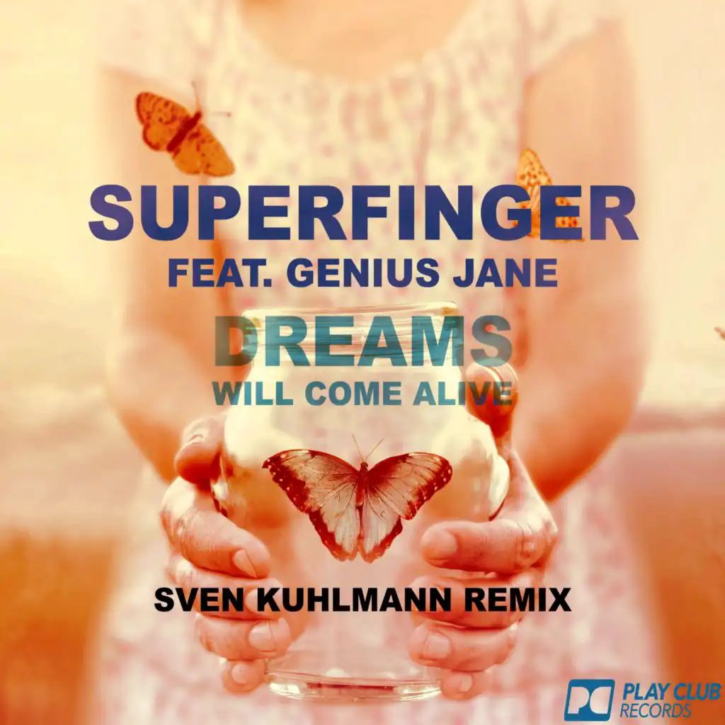 Dreams (Sven Kuhlmann Remix) [feat. Genius Jane]