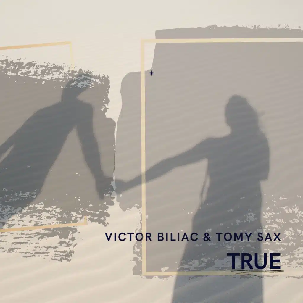 True (feat. Tomy Sax)