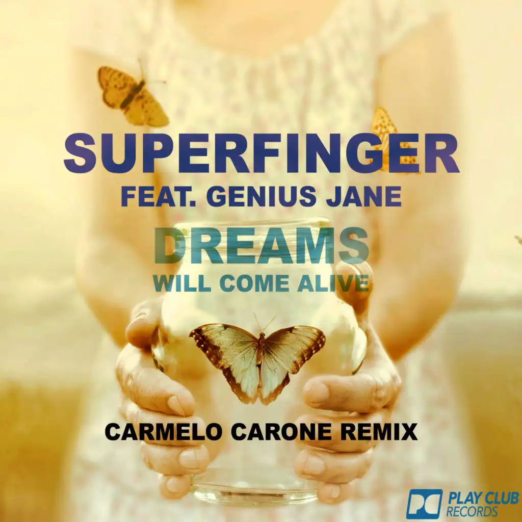 Dreams (Carmelo Carone Remix) [feat. Genius Jane]