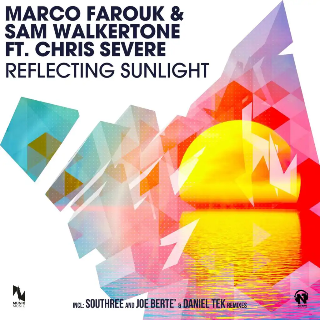 Reflecting Sunlight (Joe Bertè & Daniel Tek Remix) [feat. Chris Severe]