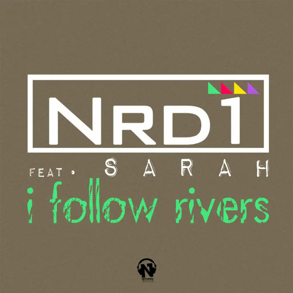 I Follow Rivers (Original) [feat. Sarah]