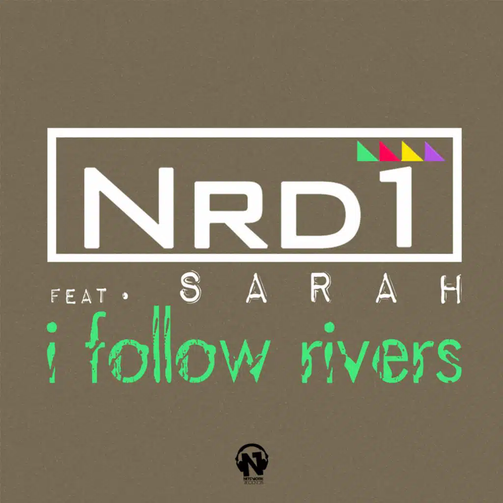 I Follow Rivers (Original) [feat. Sarah]