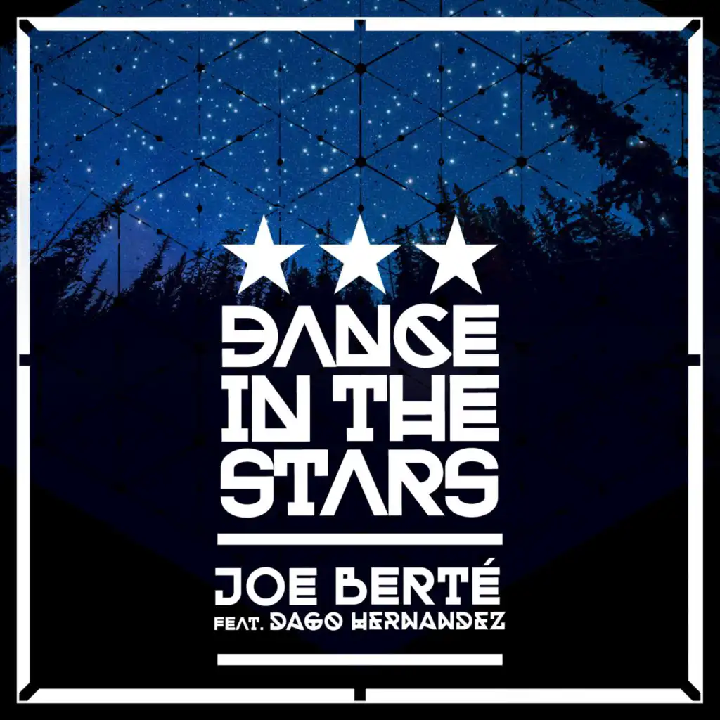 Dance in the Stars (Radio Edit) [feat. Dago Hernandez]