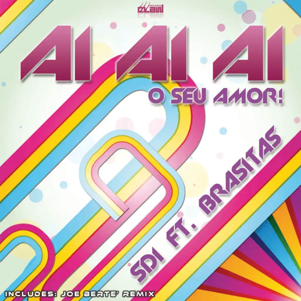Ai Ai Ai (O Seu Amour) (Joe Bertè Remix Radio Edit) [feat. Brasitas]