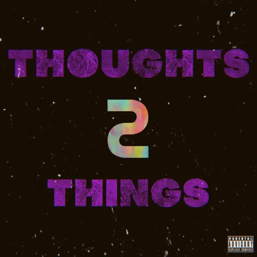 Thoughts 2 Things