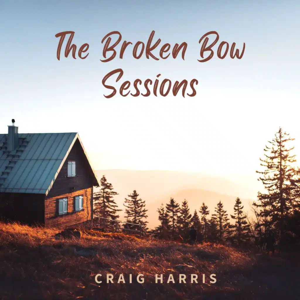 The Broken Bow Sessions