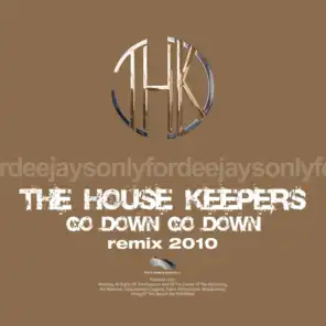 The House Keepers