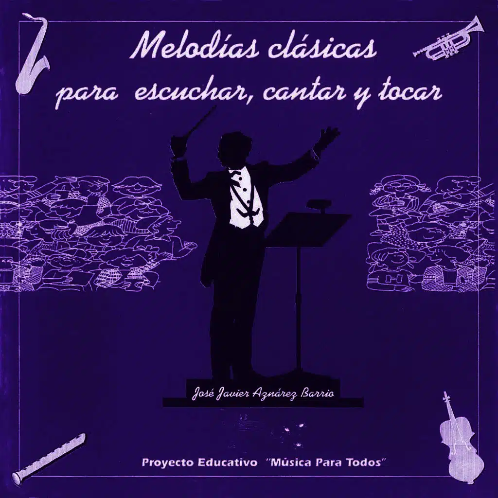 Melodías clásicas para escuchar, cantar y tocar 3