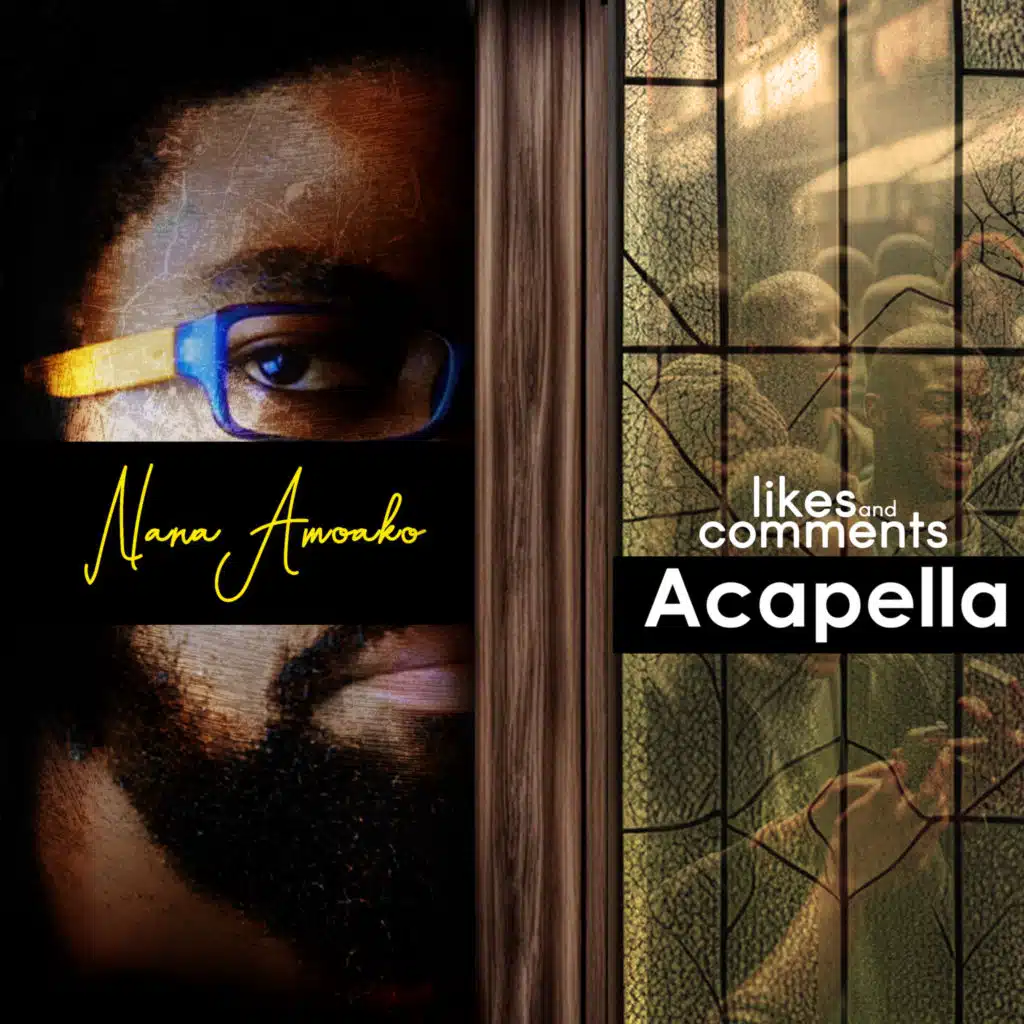 Likes and Comments (Acapella)