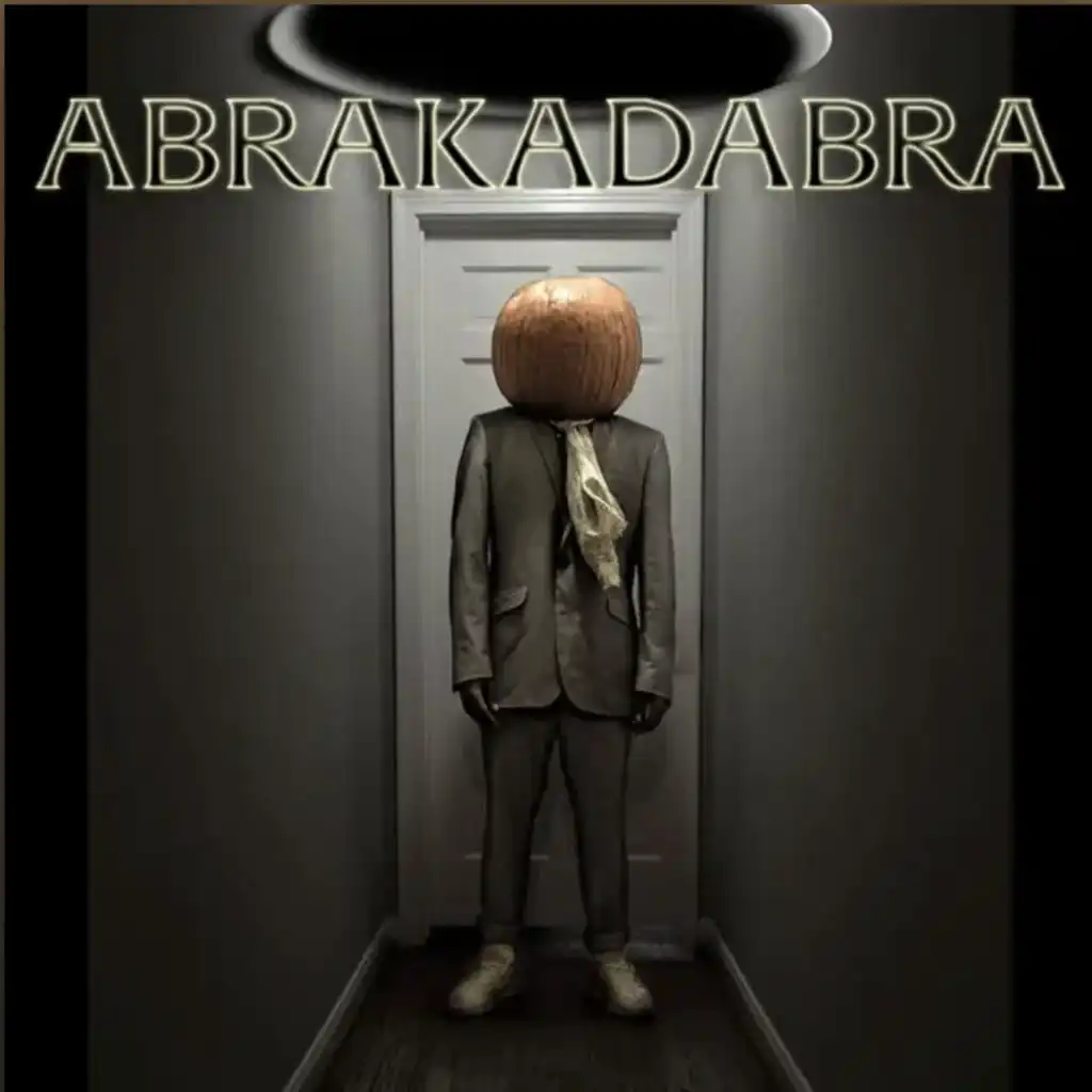 Abrakadabra (feat. XANAKIN SKYWOK)