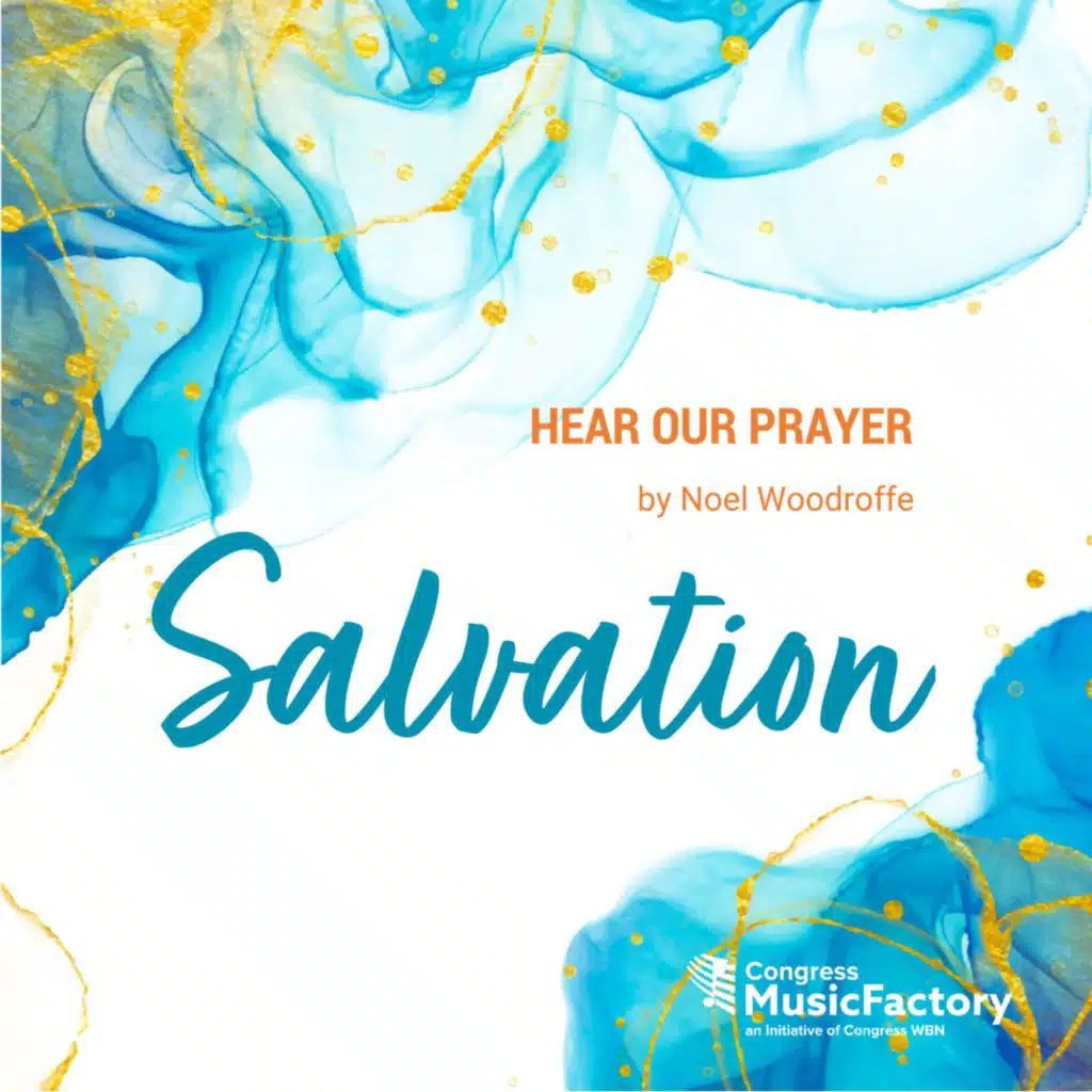 Hear Our Prayer: Salvation