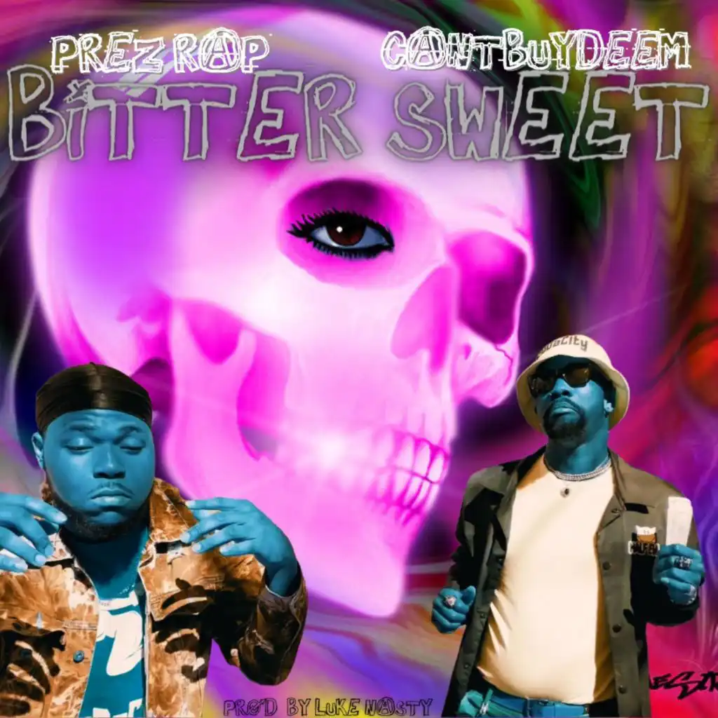Bitter Sweet (feat. CantBuyDeem)