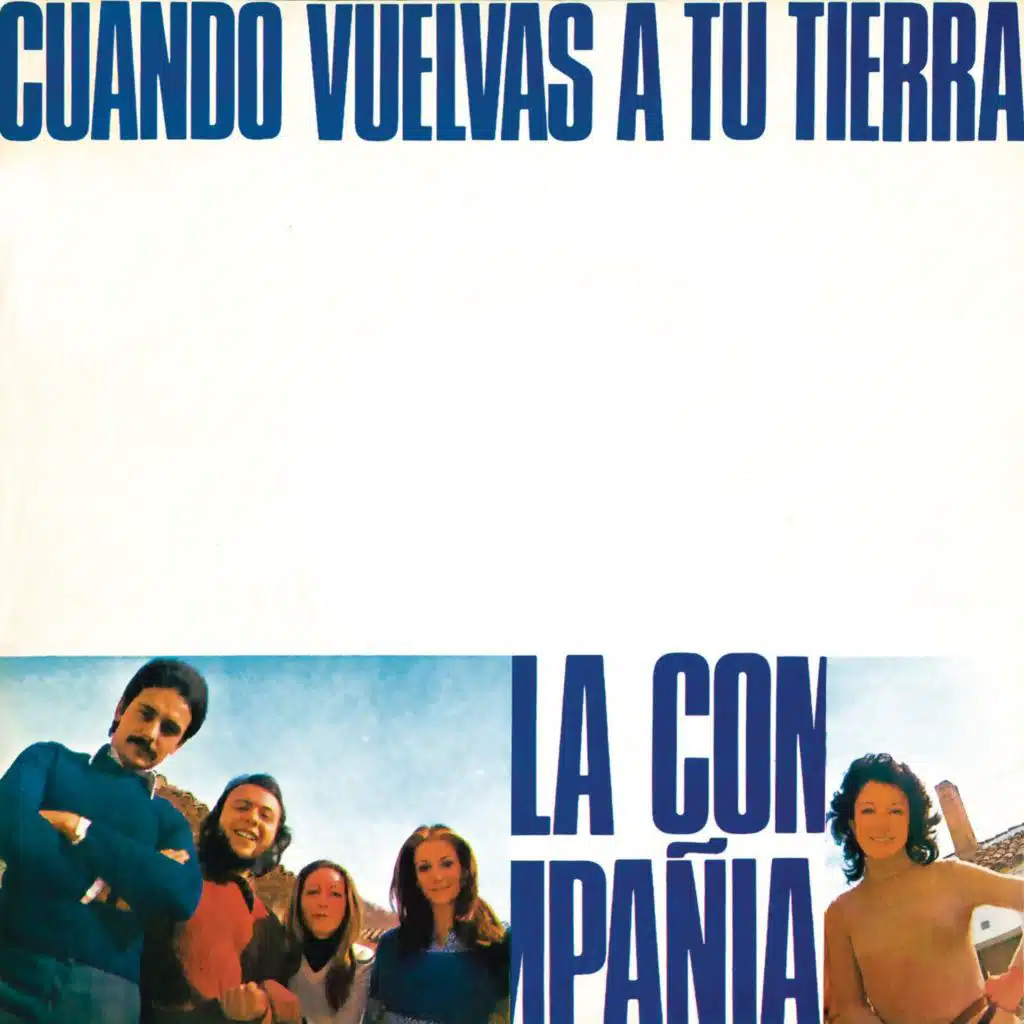 Cuando Vuelvas A Tu Tierra (Remasterizado 2023)