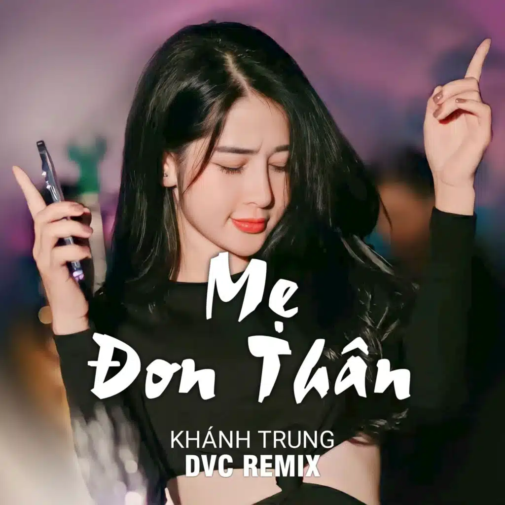 Mẹ Đơn Thân (Remix Beat)