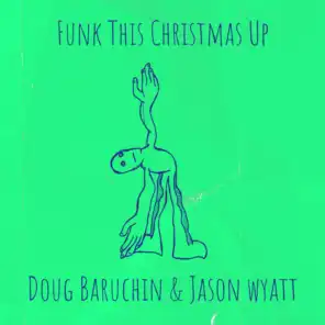 Funk This Christmas Up