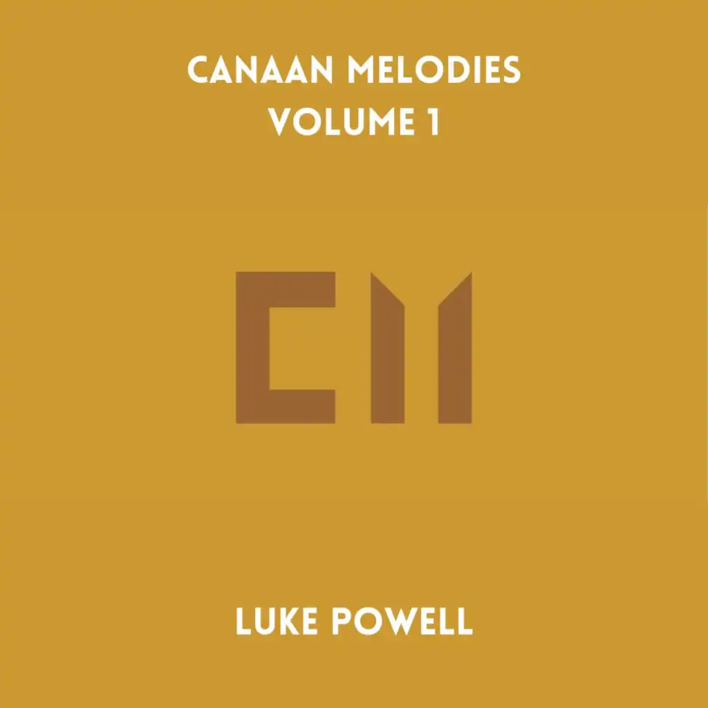 Canaan Melodies Volume 1