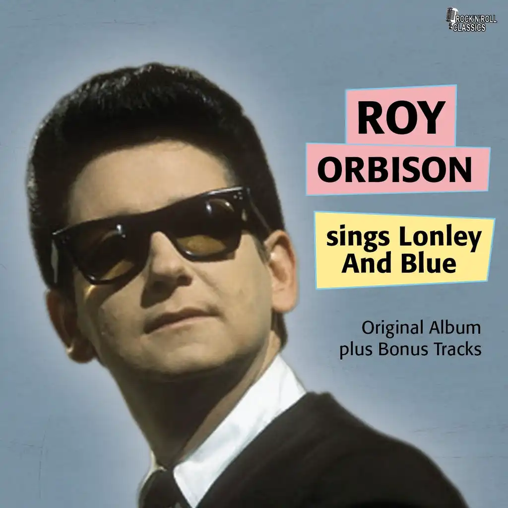 Sings of Lonley & Blue (Original Album Plus Bonus Tracks)