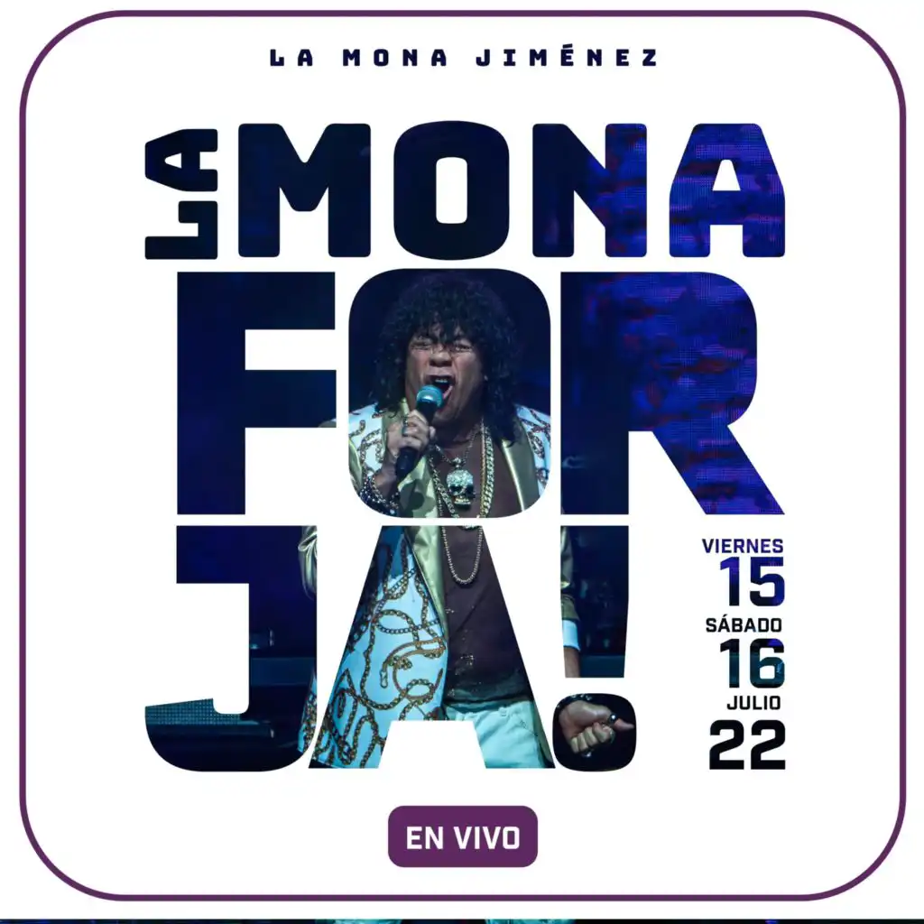 LA MONA ES UN MUCHACHO DE BARRIO (En Vivo)