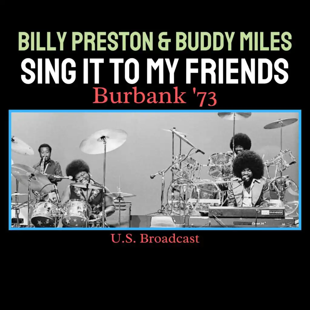 Sing It To My Friends (Live Burbank '73)