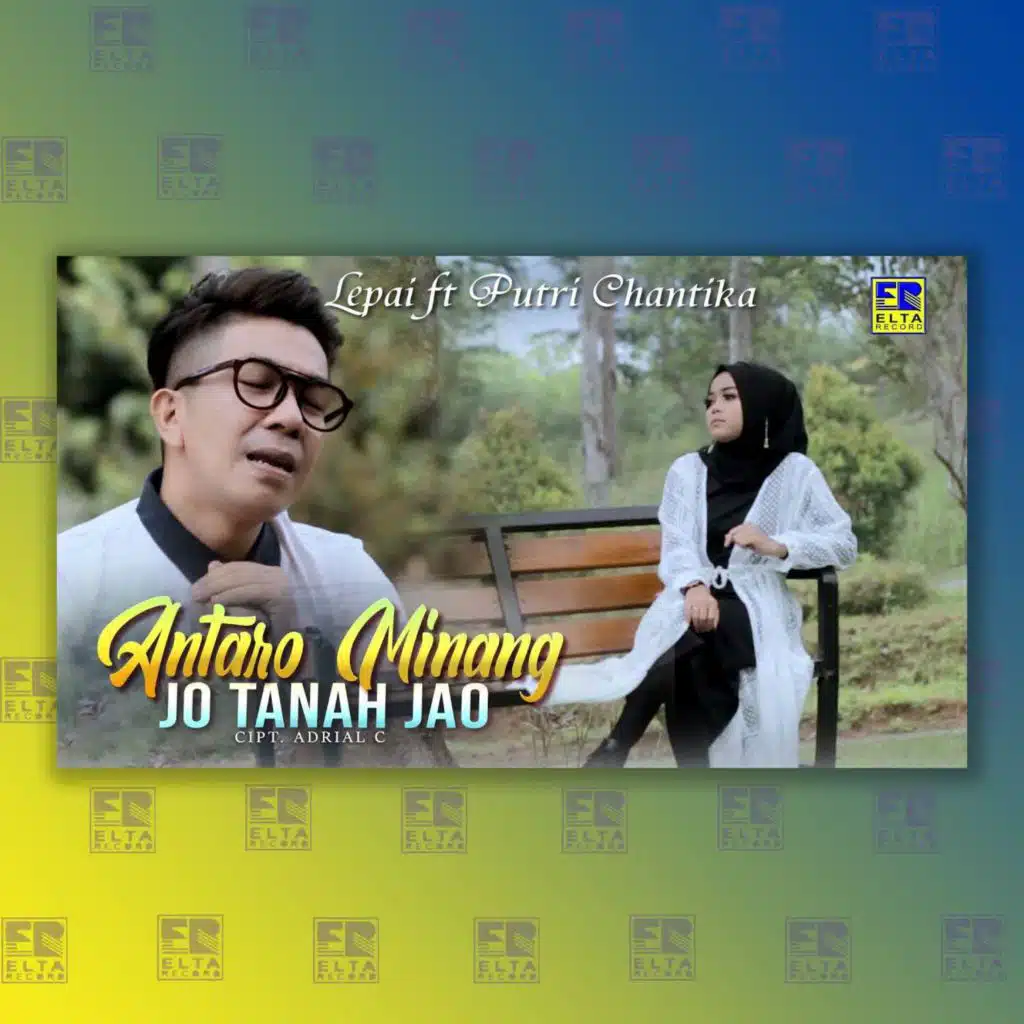 Antaro Minang Jo Tanah Jao (feat. Putri Chantika)