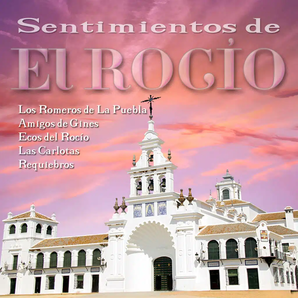 Sentimientos de el Rocio