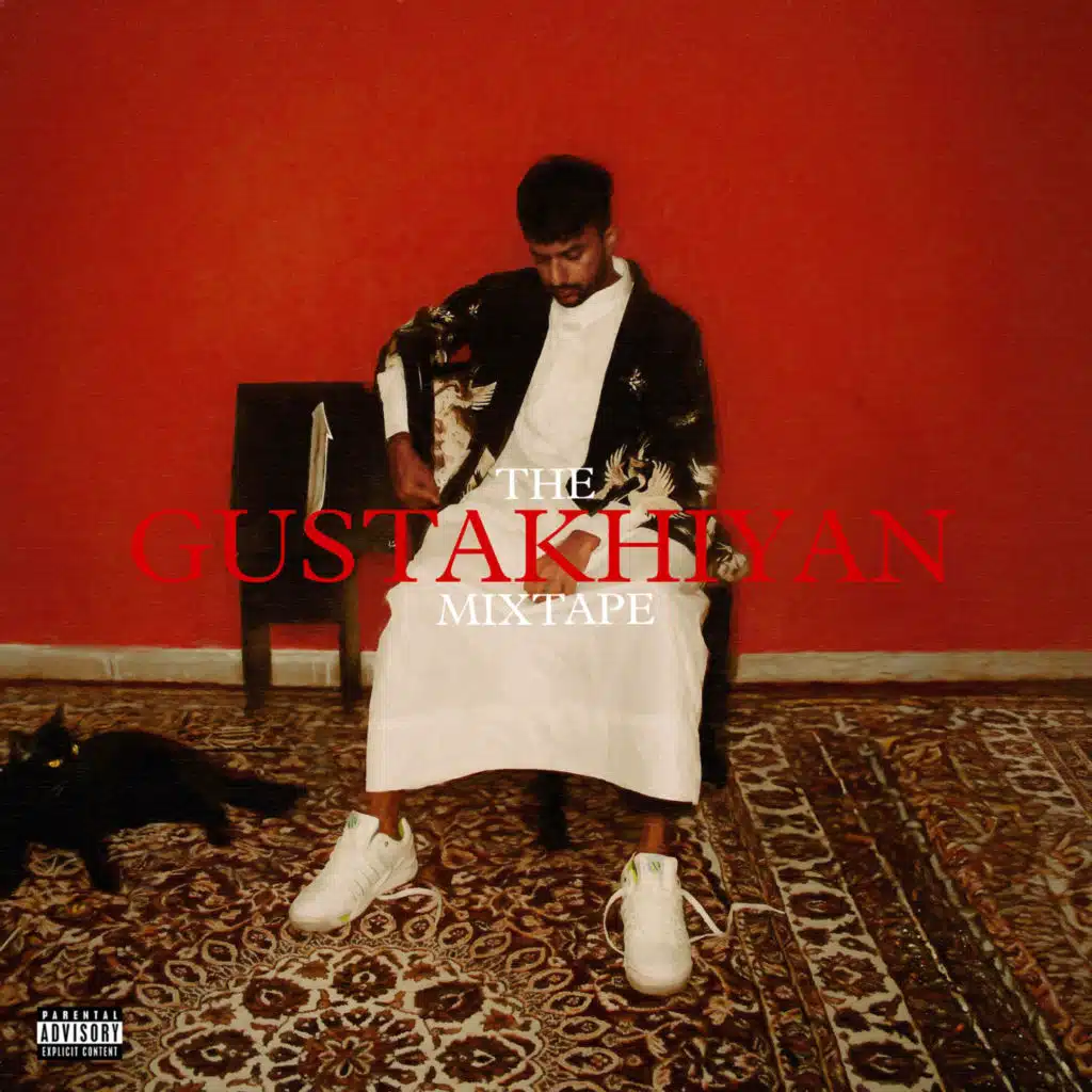 The Gustakhiyan Mixtape