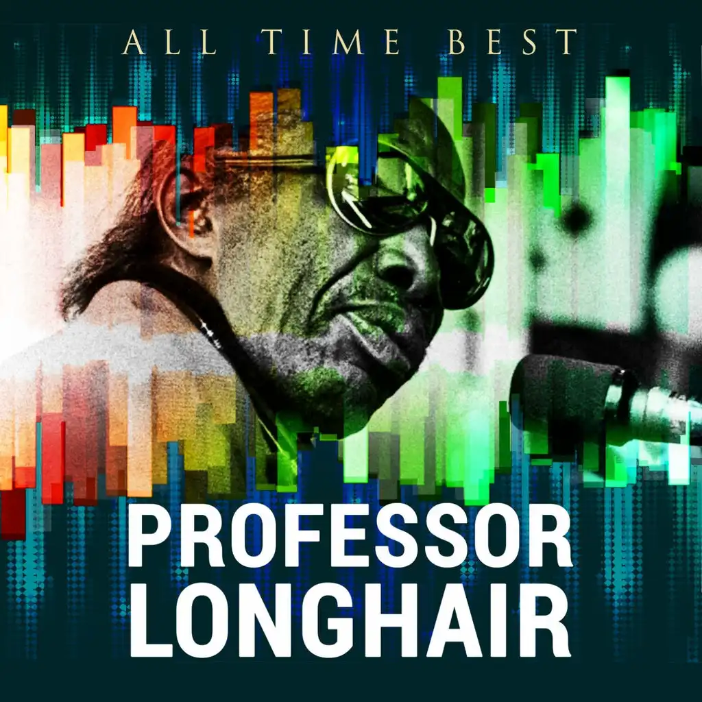 All Time Best: Professor Longhair