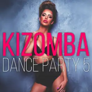 Kizomba Dance Party, Vol. 5
