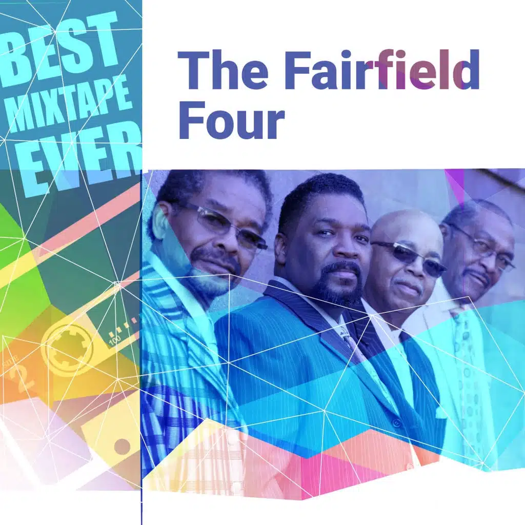 Best Mixtape Ever: The Fairfield Four