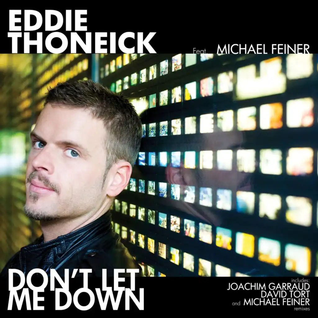 Don't Let Me Down (Joachim Garraud Mix) [feat. Michael Feiner]