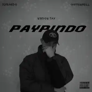PAYPINDO (feat. offpinwhell & ICYBANDO)