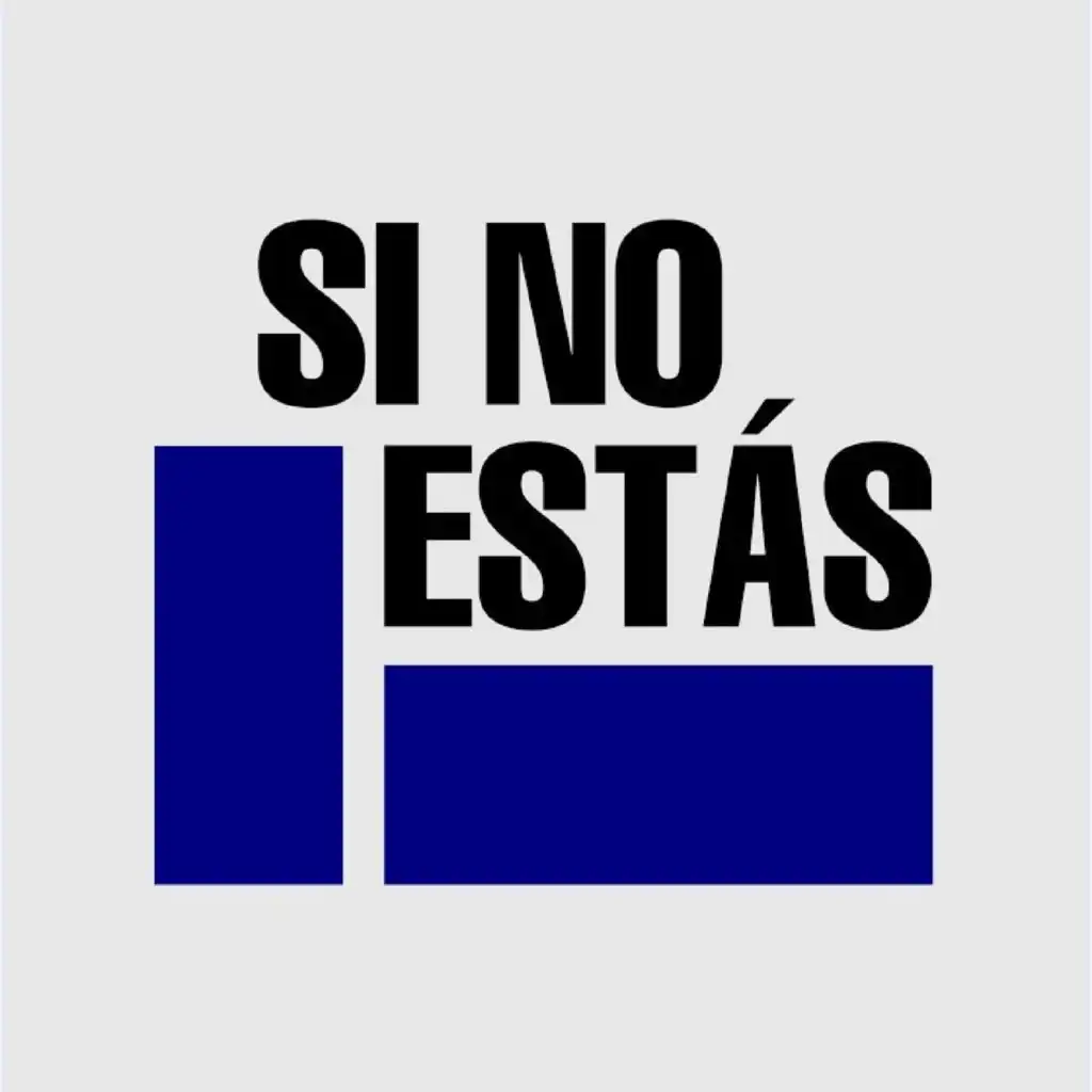 Si no Estás (Sped Up)