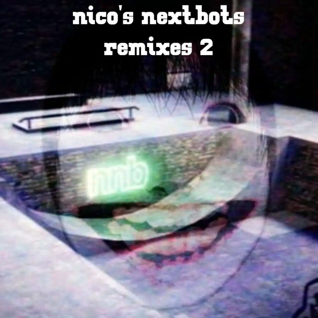 nico's nextbots remixes 2