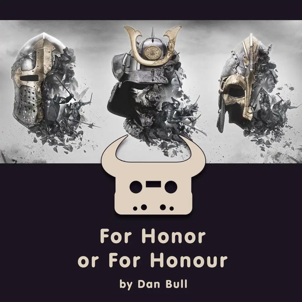 For Honor or for Honour (Acapella)