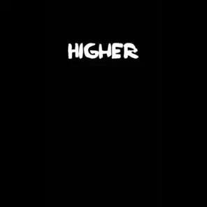 Higher (feat. Coorunnin)