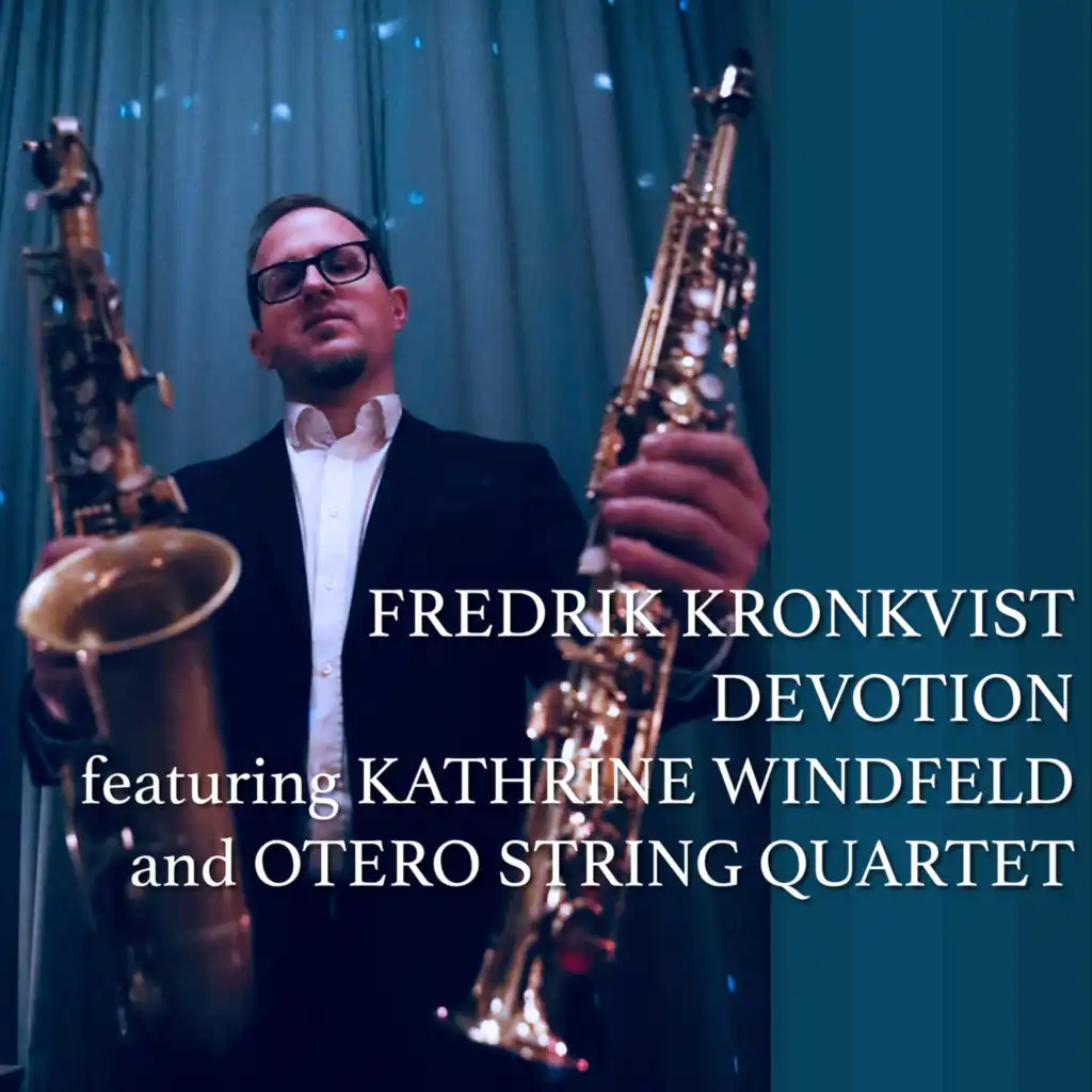 Devotion (feat. Kathrine Windfeld & Otero String Quartet)