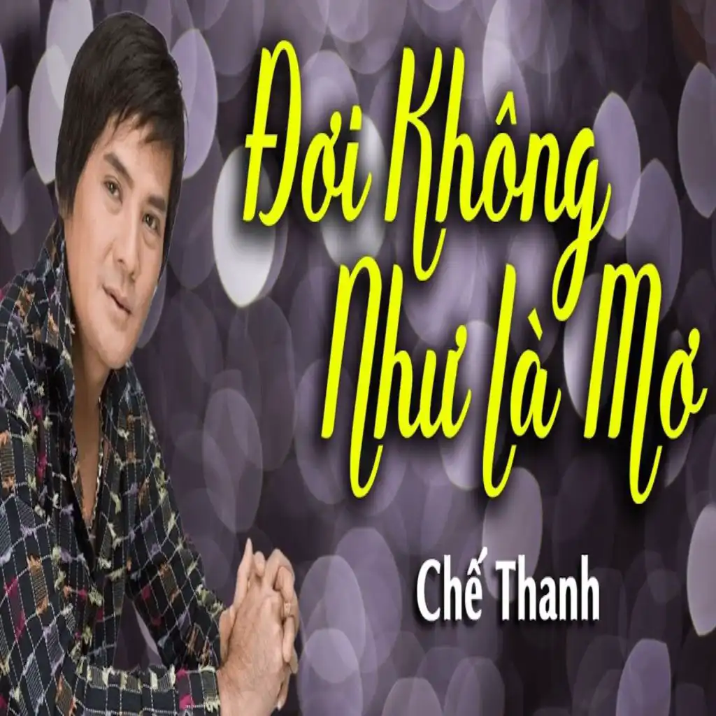 Đời Không Như Là Mơ