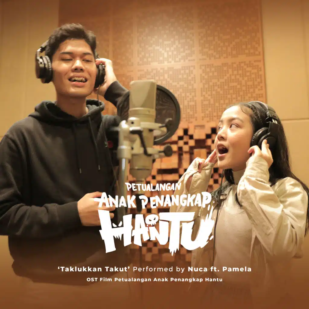 Taklukkan Takut (Original Soundtrack From "Petualangan Anak Penangkap Hantu")