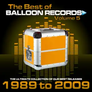 Best of Balloon Records, Vol. 5 (The Ultimate Collection of Our Best Releases)