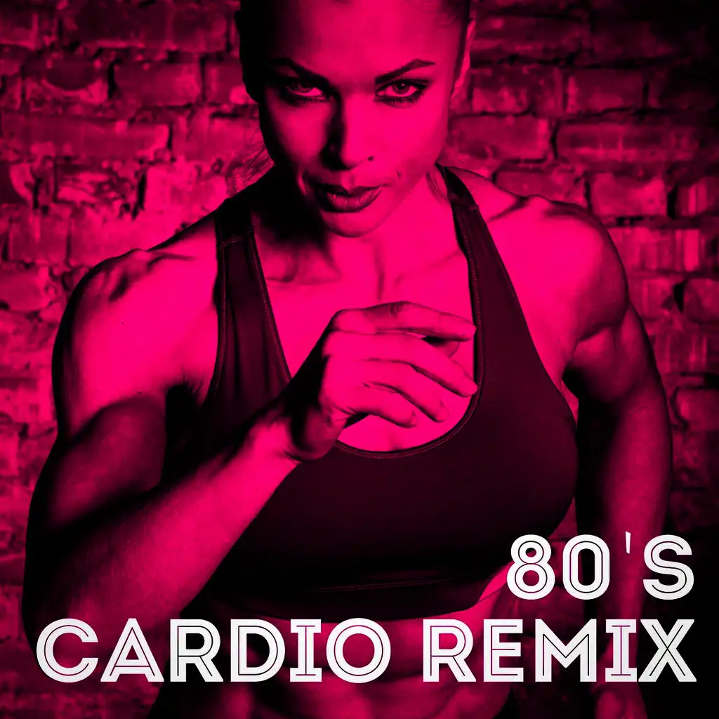 Mony Mony (80's Cardio Workout Remix)