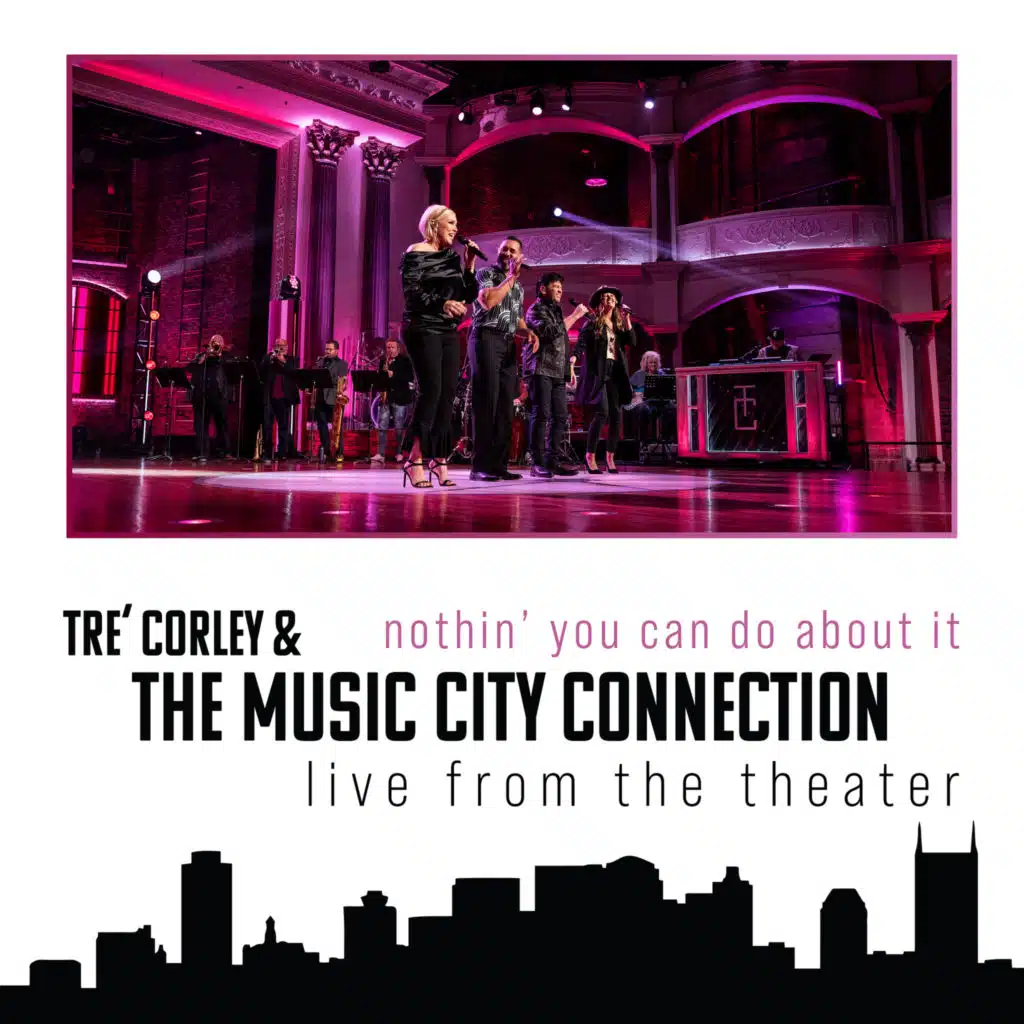 Tré Corley & The Music City Connection