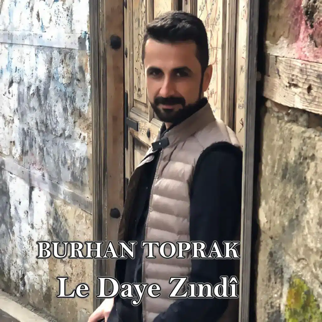 Le Daye Zındî