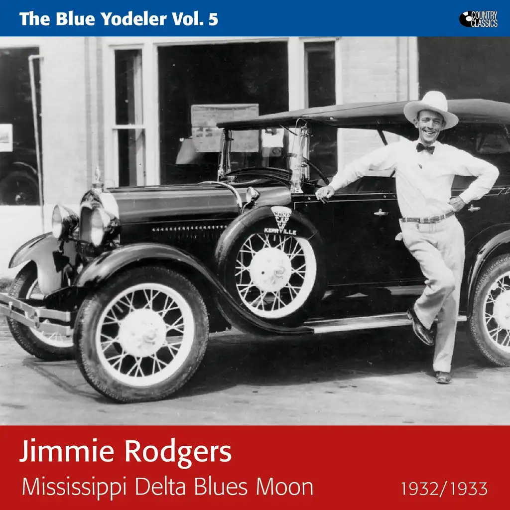 Jimmie Rodger's Last Blue Yodel