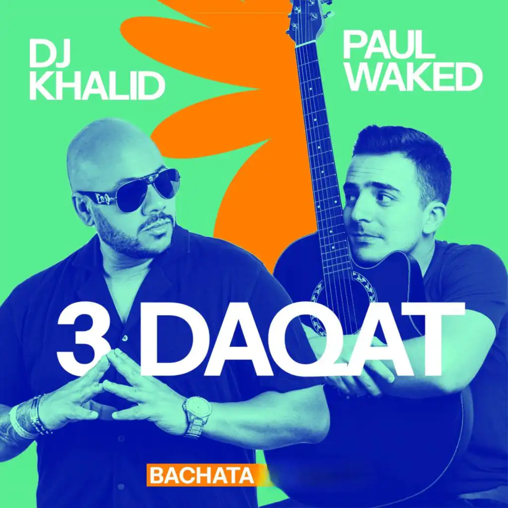 3 Daqat Bachata