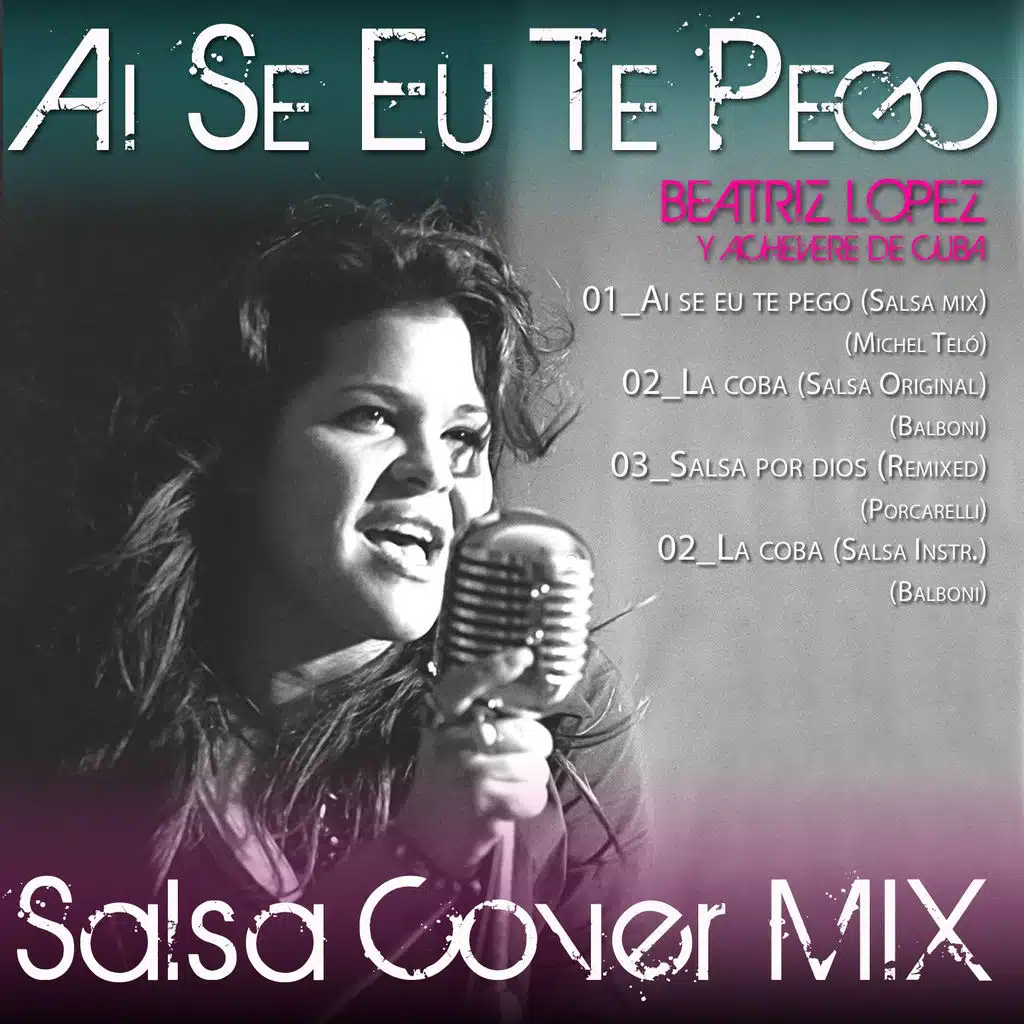 Ai Se Eu Te Pego (Salsa Cover Mix)