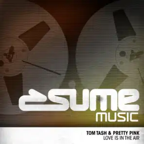 Tom Tash, Pretty Pink