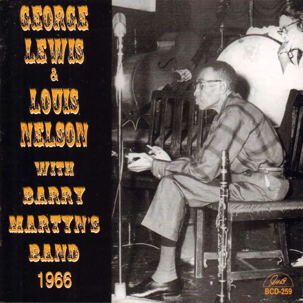 George Lewis and Louis Nelson with Barry Martyn's Band 1966 (feat. Cuff Billett, Graham Paterson & Brian Turnock)