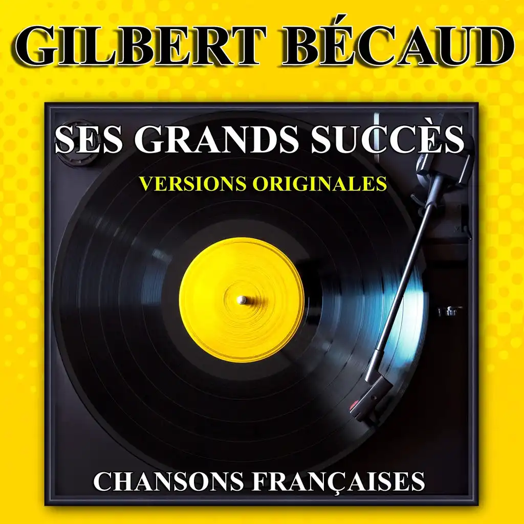 Ses grands succès (Chansons françaises - Versions originales)