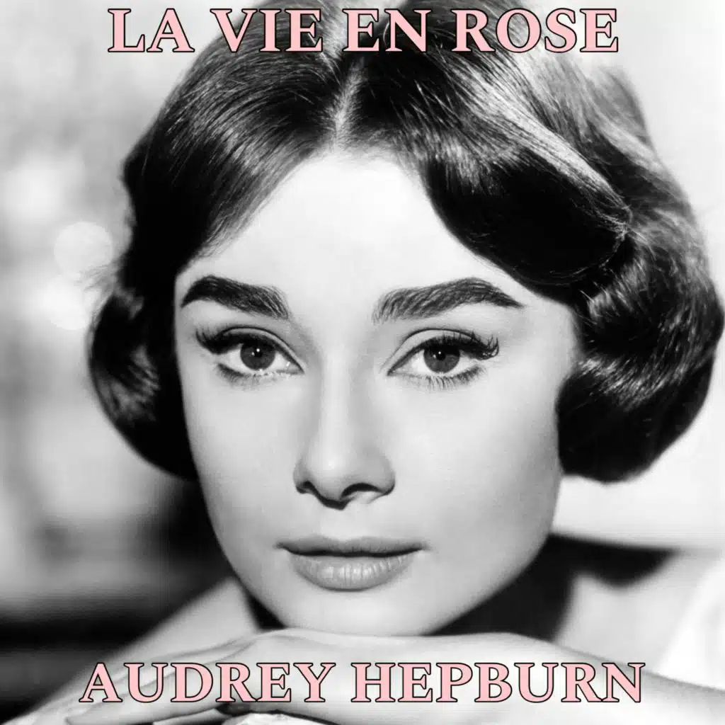 La Vie En Rose (Sabrina Original Motion Picture Soundtrack)
